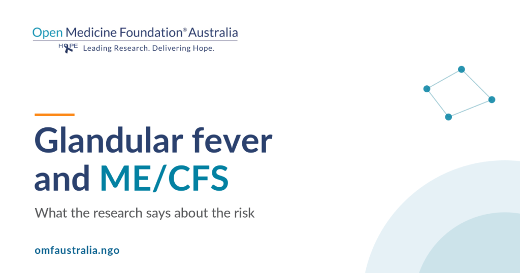 Glandular fever and ME/CFS. What the research says about risk.